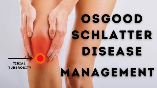 Osgood Schlatter Disease Managment